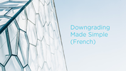 Downgrading made simple (French)